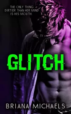 Glitch by Briana Michaels EPUB & PDF