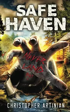 Safe Haven – Neverland (Part 1) Book 7 of the Post-Apocalyptic Zombie Horror Series EPUB & PDF