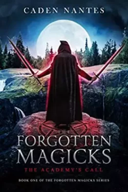 The Forgotten Magicks The Academy’s Call EPUB & PDF
