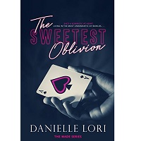 The Sweetest Oblivion by Danielle Lori EPUB & PDF