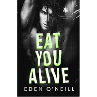 Eat You Alive by Eden O’Neill EPUB & PDF