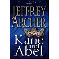 Kane and Abel by Jeffrey Archer EPUB & PDF