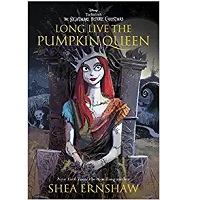 Long Live the Pumpkin Queen by Shea Ernshaw EPUB & PDF