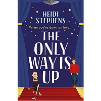 The Only Way Is Up by Heidi Stephens EPUB & PDF Download