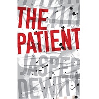 The Patient by Jasper DeWitt EPUB & PDF