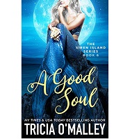 A Good Soul by Tricia O’Malley EPUB & PDF