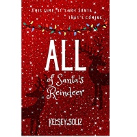 All of Santa’s Reindeer by Kelsey Soliz EPUB & PDF