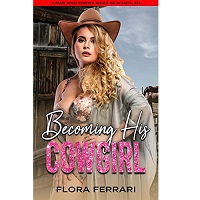 Becoming His Cowgirl by Flora Ferrari EPUB & PDF