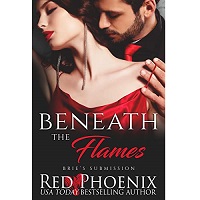 Beneath the Flames by Red Phoenix EPUB & PDF