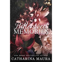 Bittersweet Memories by Catharina Maura EPUB & PDF