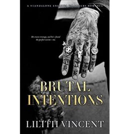 Brutal Intentions by Lilith Vincent EPUB & PDF