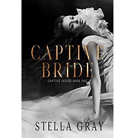 Captive Bride by Stella Gray EPUB & PDF