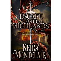 Escape to the Highlands by Keira Montclair EPUB & PDF