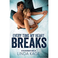 Every Time My Heart Breaks by Linda Kage EPUB & PDF
