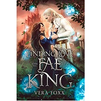 Finding Love with the Fae King by Vera Foxx EPUB & PDF