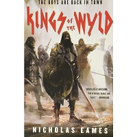 Kings of the Wyld by Nicholas Eames EPUB & PDF