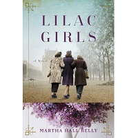 Lilac Girls by Martha Hall Kelly EPUB & PDF