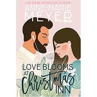 Love Blooms at Christmas Inn by Anne-Marie Meyer EPUB & PDF