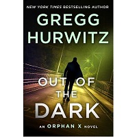 Out of the Dark by Gregg Hurwitz EPUB & PDF