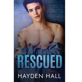 Rescued by Hayden Hall EPUB & PDF