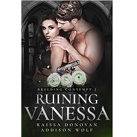 Ruining Vanessa by Raissa Donovan EPUB & PDF