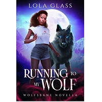 Running to my Wolf by Lola Glass EPUB & PDF