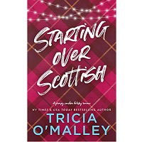 Starting Over Scottish by Tricia O’Malley EPUB & PDF