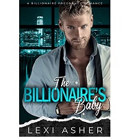 The Billionaire’s Baby by Lexi Asher EPUB & PDF