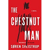 The Chestnut Man by Soren Sveistrup EPUB & PDF
