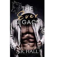 The Ever Legacy by A.R. Hall EPUB & PDF