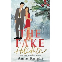 The Fake Holidate by Amie Knight EPUB & PDF