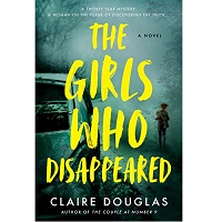 The Girls Who Disappeared by Claire Douglas EPUB & PDF