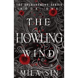 The Howling Wind by Mila Sin EPUB & PDF