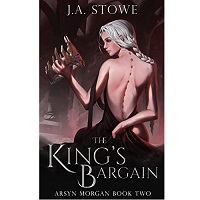 The King’s Bargain by J.A. Stowe EPUB & PDF