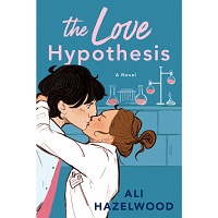The Love Hypothesis by Ali Hazelwood EPUB & PDF