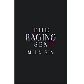 The Raging Sea by Mila Sin EPUB & PDF