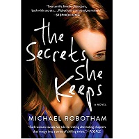 The Secrets She Keeps by Michael Robotham EPUB & PDF