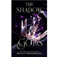 The Shadow Gods by Ripley Proserpina EPUB & PDF