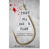 They All Had A Plan by Michele Leathers EPUB & PDF