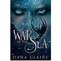 War of the Sea by Dana Claire EPUB & PDF