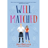 Well Matched by Jen DeLuca EPUB & PDF Download