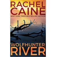 Wolfhunter River by Rachel Caine EPUB & PDF