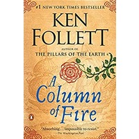 A Column of Fire by Ken Follett EPUB & PDF