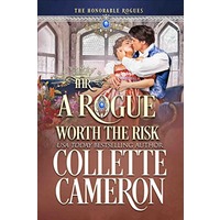 A Rogue Worth the Risk by Collette Cameron EPUB & PDF