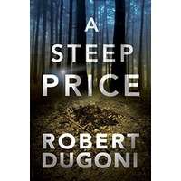 A Steep Price by Robert Dugoni EPUB & PDF