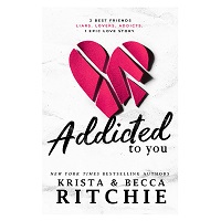 Addicted to You by Krista Ritchie EPUB & PDF