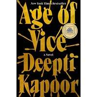 Age of Vice by Deepti Kapoor EPUB & PDF