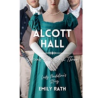 Alcott Hall by Emily Rath EPUB & PDF