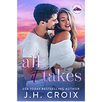 All It Takes by J.H. Croix EPUB & PDF