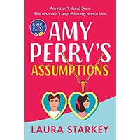 Amy Perry’s Assumptions By Laura Starkey EPUB & PDF